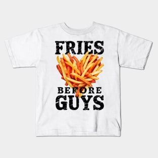 Fries before guys Kids T-Shirt